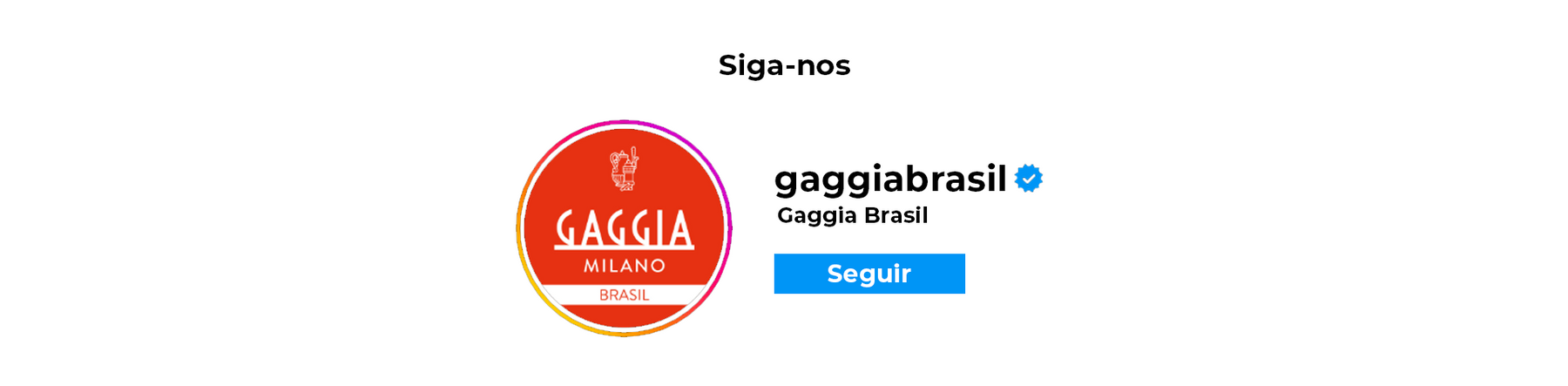 Instagram @gaggiabrasil